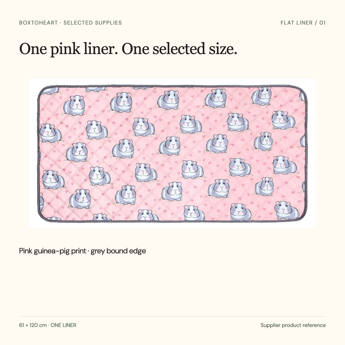 Supplier photograph of the pink guinea-pig and heart print flat liner with grey binding; one61by120centimetre liner.