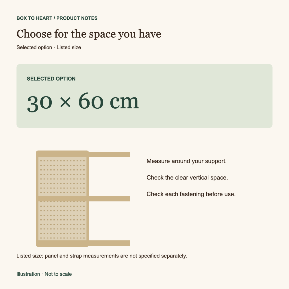 Selected 30 by 60 centimetre option with steps to measure the support and clear space and check each fastening.